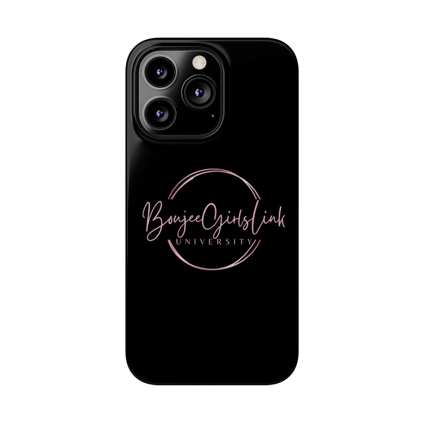 Boujee Girls Link University iPhone Cases