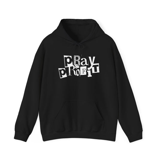 "Pray & Profit" Hoodie