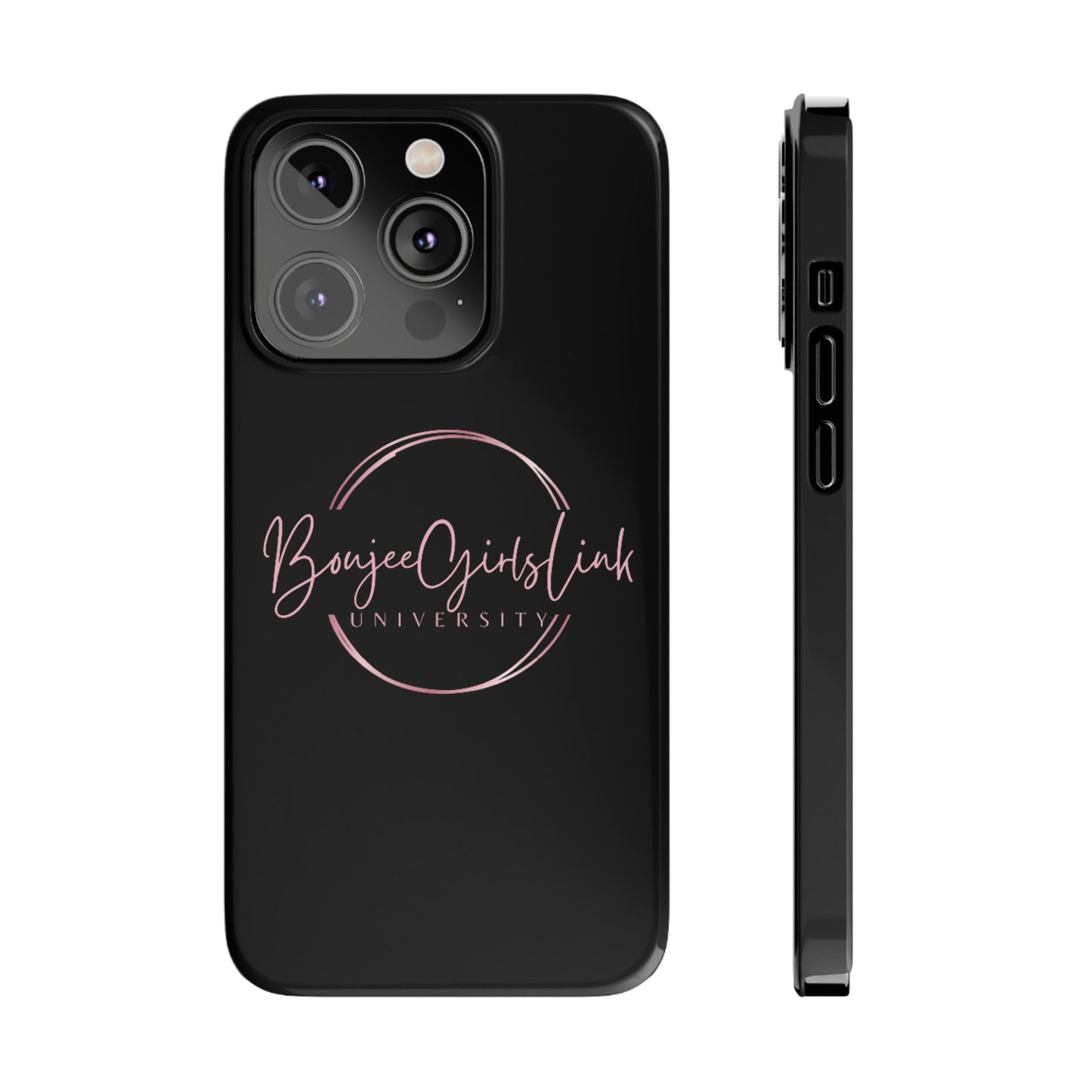 Boujee Girls Link University iPhone Cases